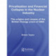 Privatisation and Financial Collapse in the Nuclear Industry: The Origins and Causes of the British Energy Crisis of 2002