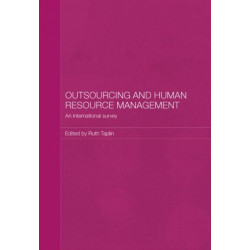 Outsourcing and Human Resource Management: An International Survey