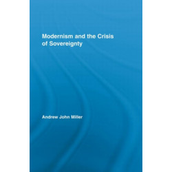 Modernism and the Crisis of Sovereignty
