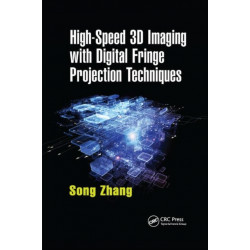 High-Speed 3D Imaging with Digital Fringe Projection Techniques