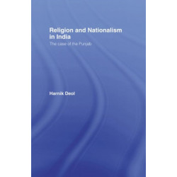 Religion and Nationalism in India: The Case of the Punjab