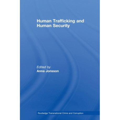 Human Trafficking and Human Security
