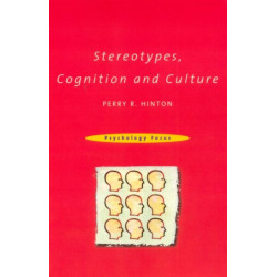 Stereotypes, Cognition and Culture