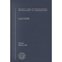 The Sociology of Education: Major Themes