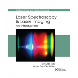 Laser Spectroscopy and Laser Imaging: An Introduction