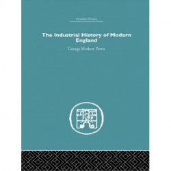 The Industrial History of Modern England