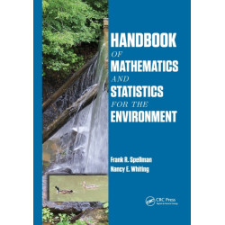 Handbook of Mathematics and Statistics for the Environment