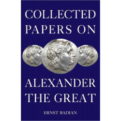 Collected Papers on Alexander the Great