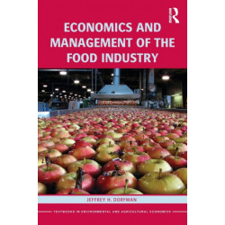 Economics and Management of the Food Industry