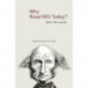 Why Read Mill Today?