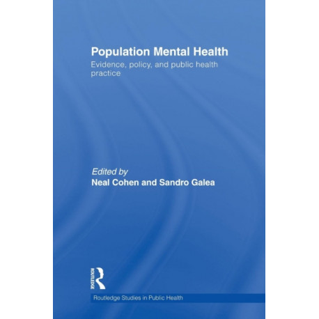 Population Mental Health: Evidence, Policy, and Public Health Practice