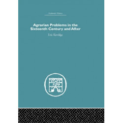 Agrarian Problems in the Sixteenth Century and After