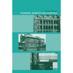 Planning, Markets and Hospitals