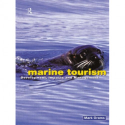 Marine Tourism: Development, Impacts and Management