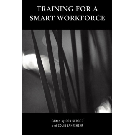 Training for a Smart Workforce