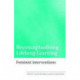 Reconceptualising Lifelong Learning: Feminist Interventions