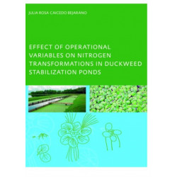 Effect of Operational Variables on Nitrogen Transformations in Duckweed Stabilization Ponds