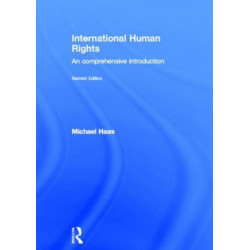International Human Rights: A Comprehensive Introduction