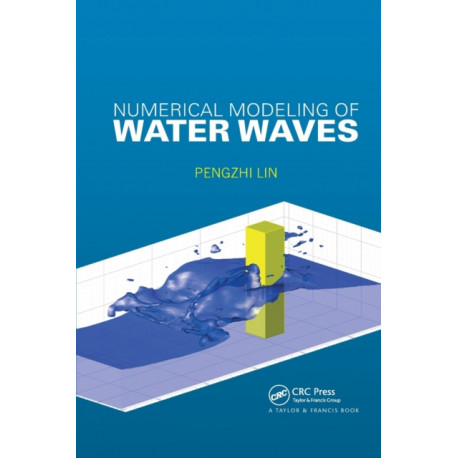 Numerical Modeling of Water Waves