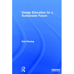 Design Education for a Sustainable Future