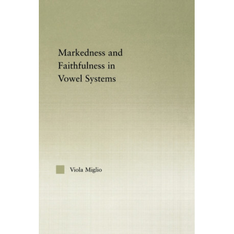 Interactions between Markedness and Faithfulness Constraints in Vowel Systems