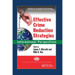 Effective Crime Reduction Strategies: International Perspectives