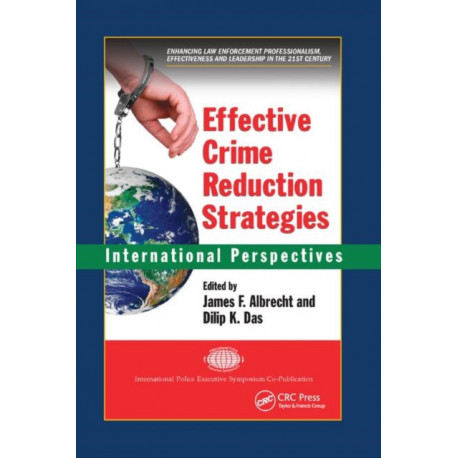 Effective Crime Reduction Strategies: International Perspectives