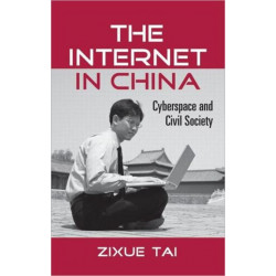 The Internet in China: Cyberspace and Civil Society