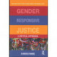 Gender Responsive Justice: A Critical Appraisal