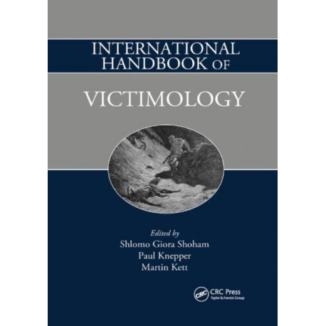 International Handbook of Victimology