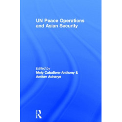 UN Peace Operations and Asian Security