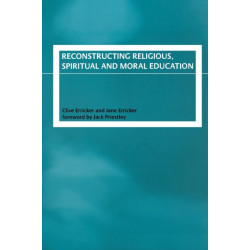 Reconstructing Religious, Spiritual and Moral Education
