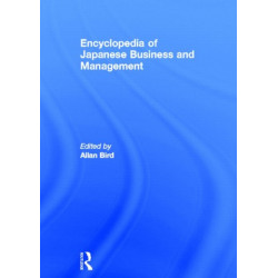 Encyclopedia of Japanese Business and Management