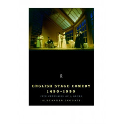 English Stage Comedy 1490-1990: Five centuries of a genre