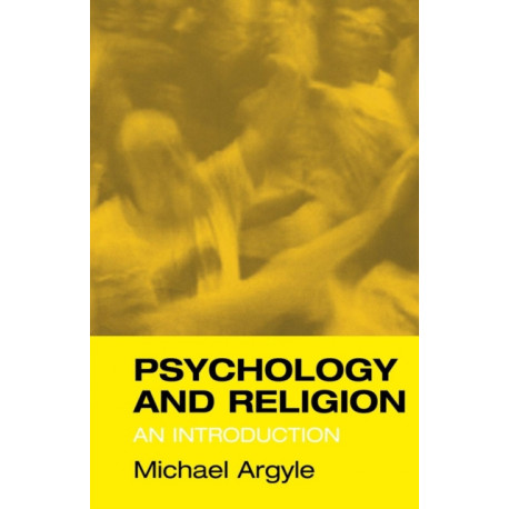 Psychology and Religion: An Introduction