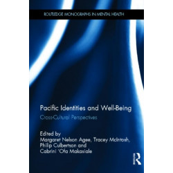 Pacific Identities and Well-Being: Cross-Cultural Perspectives