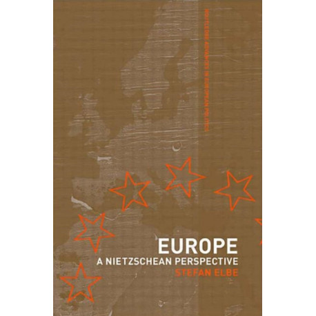 Europe: A Nietzschen Perspective
