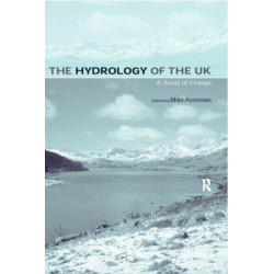 The Hydrology of the UK: A Study of Change