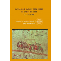 Managing Human Resources in Cross-Border Alliances