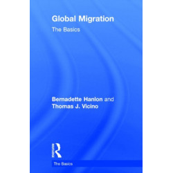 Global Migration: The Basics: The Basics