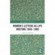Women’s Letters as Life Writing 1840–1885