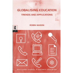 Globalising Education: Trends and Applications