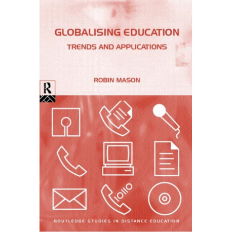 Globalising Education: Trends and Applications