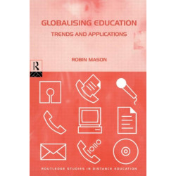 Globalising Education: Trends and Applications