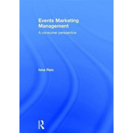 Events Marketing Management: A consumer perspective