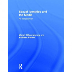 Sexual Identities and the Media: An Introduction