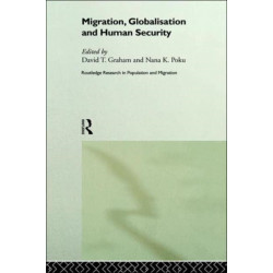Migration, Globalisation and Human Security