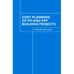 Cost Planning of PFI and PPP Building Projects