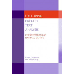 Exploring French Text Analysis: Interpretations of National Identity
