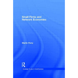 Small Firms and Network Economies